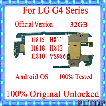 32GB Pentru LG G4 H815 H811 H810 H812 VS986 Placa de baza Original, Deblocat, Placa de baza Cu Sistem Android Placa