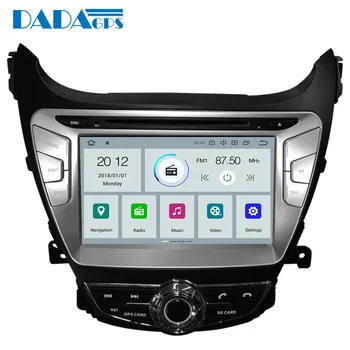 Mai nou Android 9.0 Octa core 4+32GB Car Multimedia DVD Player radio unitatea de cap Pentru Hyundai Elantra 2011-2016 Hartă GPS de Navigare